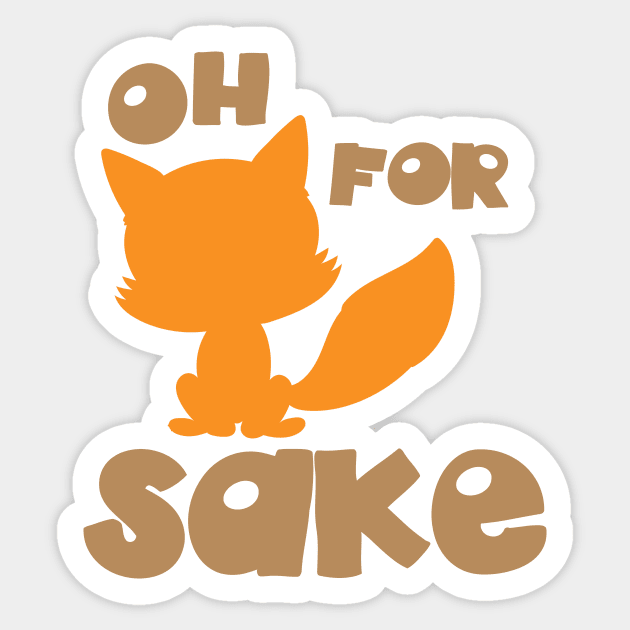 Oh For Fox Sake, Fox Silhouette, Woodland Animal Sticker by Jelena Dunčević